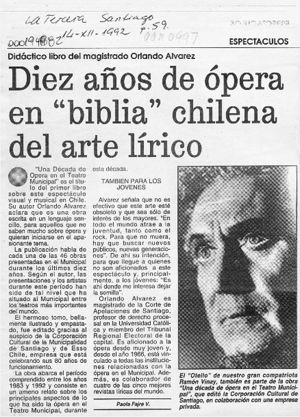 Diez años de ópera en "biblia" chilena del arte lírico  [artículo].