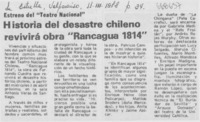 Historia del desastre chileno revivirá obra "Rancagua 1814".