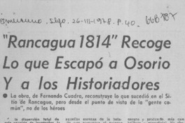 Rancagua 1914", recoge lo que escapó a Osorio y a los historiadores.  [artículo]