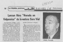 Lanzan libro "Neruda en Valparaíso" de la autora Sara Vial.
