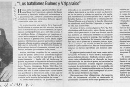 Los batallones Bulnes y Valparaíso"