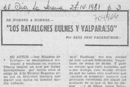 Los batallones Bulnes y Valparaíso"