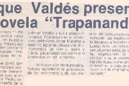 Enrique Valdés presentó su novela "Trapananda".
