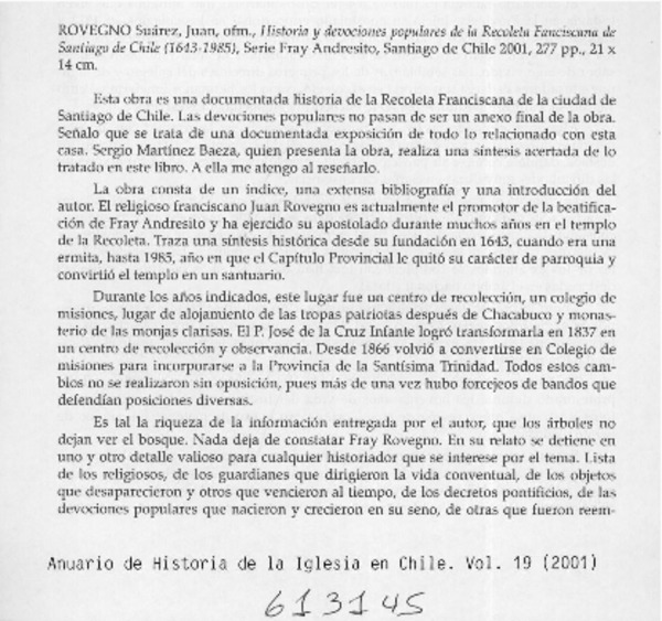 Historia y devociones populares de la Recoleta Franciscana de Santiago (1643-1985)  [artículo] Marciano Barrios Valdés