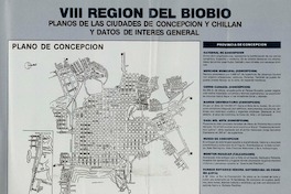 VIII Región del BíoBío planos de la ciudades de Concepción y Chillán y datos de interés general.