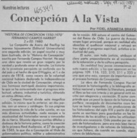 Concepción a la vista  [artículo] Fidel Araneda Bravo.