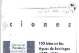 100 Años de las aguas de Santiago : 1742-1841