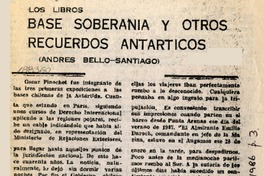 Base Soberanía y otros recuerdos antárticos  [artículo] Alberto Arraño.