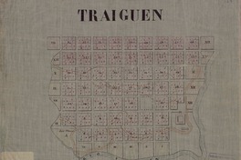 Traiguén  [Material cartográfico] Comisión de ingenieros de Arauco