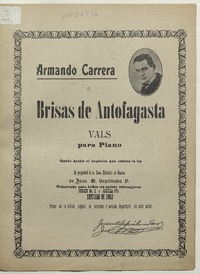 Brisas de Antofagasta vals para piano [música] : música de Armando Carrera.
