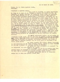 [Carta] 1939 ene. 21 [al] Excmo. Sr. D. Pedro Aguirre Cerda, Santiago, [Chile]