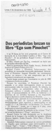Dos periodistas lanzan su libro "Ego sum Pinochet"  [artículo].