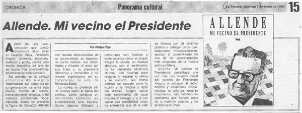 Allende, mi vecino el Presidente  [artículo] Nadya Rojo.