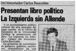 Presentan libro político La izquierda sin Allende
