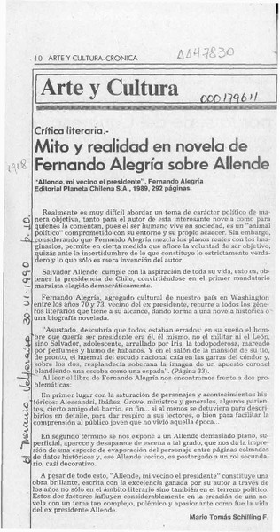 Mito y realidad en novela de Fernando Alegría sobre Allende  [artículo] Mario Tomás Schilling F.