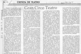 Gran circo teatro  [artículo] Carola Oyarzún L.