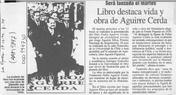 Libro destaca vida de Pedro Aguirre Cerda  [artículo].