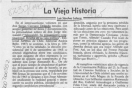 La vieja historia  [artículo] Luis Sánchez Latorre.