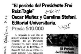 "El Período del Presidente Frei Ruiz-Tagle"