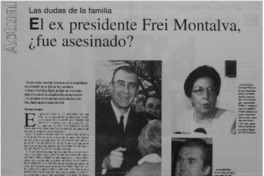 El ex presidente Frei Montalva, ¿fue asesinado?