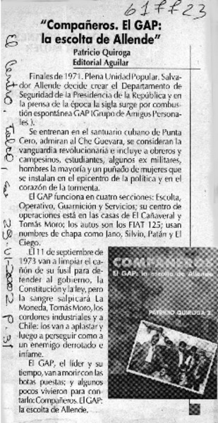 "Compañeros, El GAP, la escolta de Allende"  [artículo]