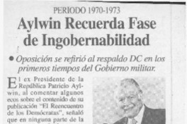 Aylwin recuerda fase de ingobernabilidad  [artículo].