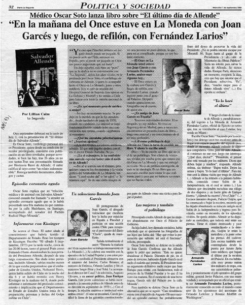 "En la mañana del once estuve en La Moneda con Joan Garcés y luego, de refilón, con Fernández Larios"  [artículo] Lilliam Calm.
