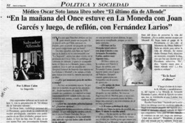 "En la mañana del once estuve en La Moneda con Joan Garcés y luego, de refilón, con Fernández Larios"  [artículo] Lilliam Calm.
