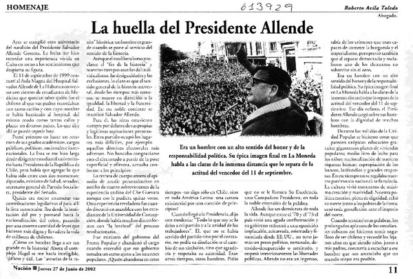 La huella del Presidente Allende  [artículo] Roberto Ávila Toledo