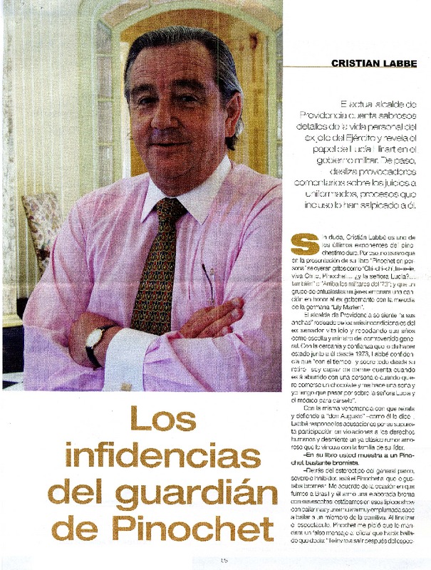 Los infidencias del guardián de Pinochet (entrevistas) [artículo] Juan Cristobal Villalobos