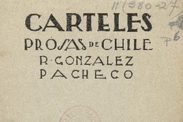 Carteles : prosas de Chile Rodolfo González Pacheco.