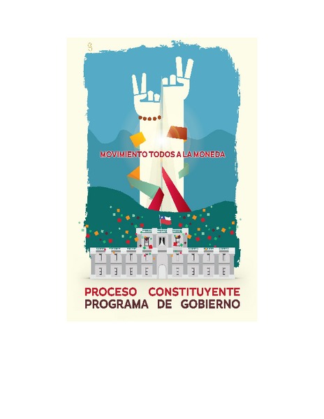 Proceso constituyente : programa de gobierno