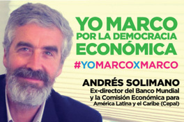 Yo Marco por la democracia económica #YoMarcoxMarco.