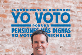 El Próximo 15 de Diciembre yo voto por unas pensiones más dignas