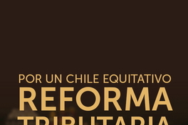Por un Chile equitativo Reforma Tributaria