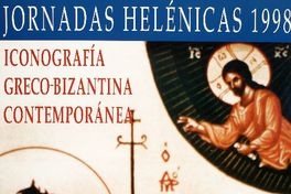 Jornadas Helénicas 1998 iconografía greco-bizantina contemporánea : 13 al 31 de octubre de 1998.