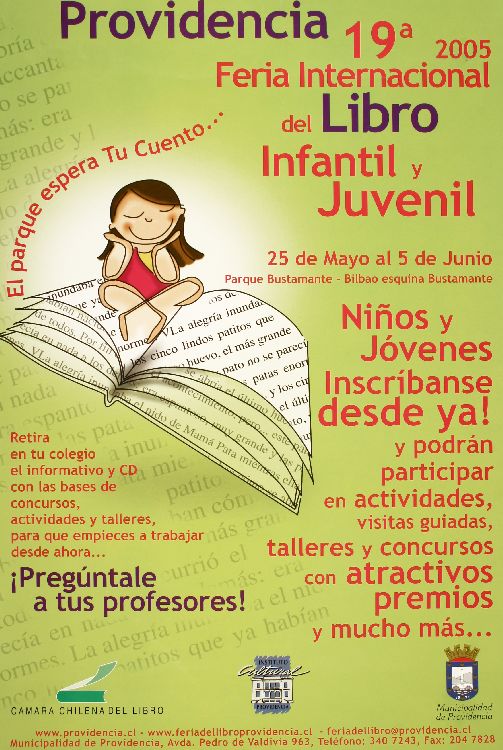 19a 2005 Feria internacional del libro infantil y juvenil Providencia : 25 de mayo al 5 de junio.
