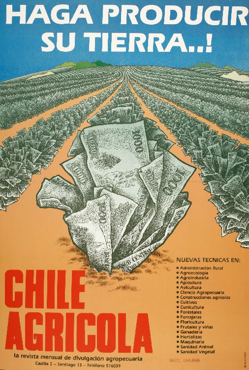 Haga producir su tierra ..! Chile agrícola : la revista mensual de divulgación agropecuaria.