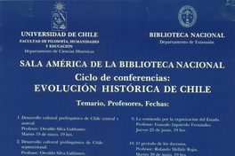 Ciclo de conferencias evolución histórica de Chile : Sala América de la Biblioteca Nacional.