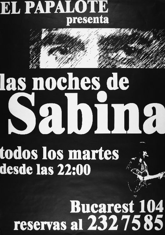El Papalote presenta las noches de Sabina : todos los martes desde las 22:00 hrs.