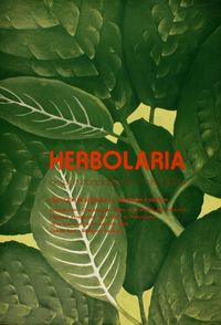 Herbolaria botiquín inagotable de la naturaleza : 28 de marzo al 28 de mayo de 1984.