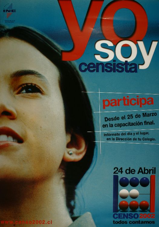 Yo soy censista participa : 24 de abril censo 2002 todos contamos.