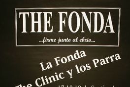 The Fonda ...firme junto al ebrio... la fonda The Clinic y los Parra.