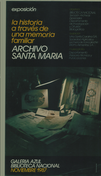 Exposición la historia a través de una memoria familiar archivo Santa María : noviembre 1987.