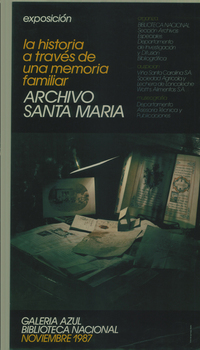 Exposición la historia a través de una memoria familiar archivo Santa María : noviembre 1987.