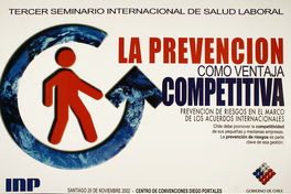 Tercer seminario internacional de salud laboral la prevención como ventaja competitiva.