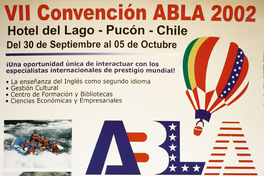 VII convención ABLA 2002 Hotel del Lago - Pucón - Chile Del 30 de Setptiembre al 05 de Octubre.