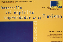 I. Seminario de Turismo 2001 desarrollo del espíritu emprendedor en el turismo.