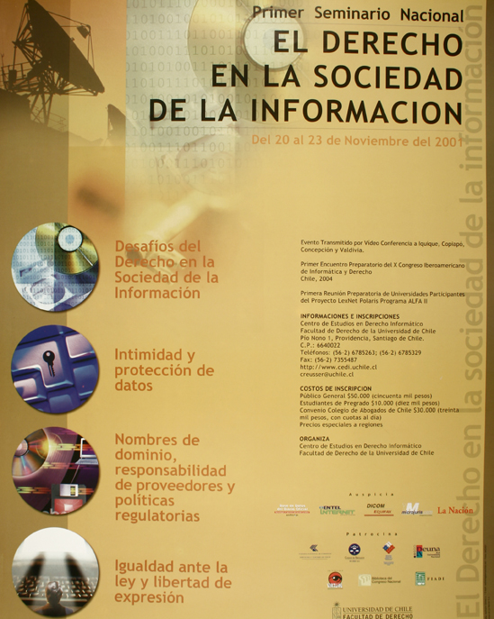Primer seminario nacional el derecho en la sociedad de la información del 20 al 23 de noviembre de 2001.