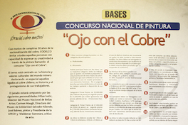 Bases concurso nacional de pintura "ojo con el cobre" : bases concurso de cuentos y poemas : "letras de cobre".